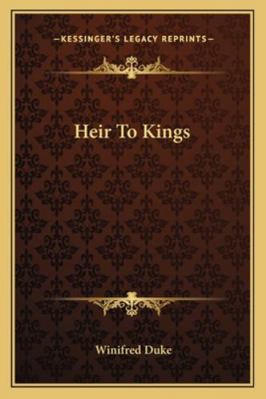 Heir To Kings 1162989386 Book Cover