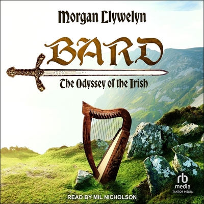 Bard: The Odyssey of the Irish B0CM5MB882 Book Cover