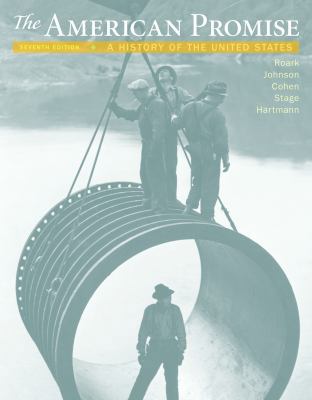 The American Promise, Combined Edition: A Histo... 1319054382 Book Cover