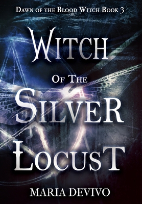 Witch of the Silver Locust 1644507730 Book Cover