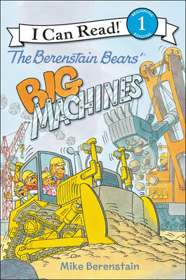 Berenstain Bears' Big Machines 0606404171 Book Cover