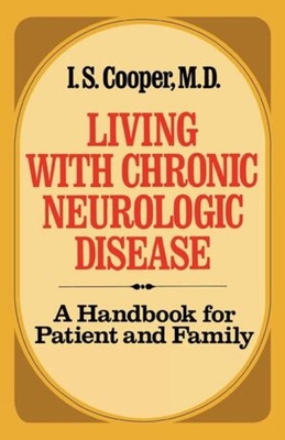 Living with Chronic Neurologic Disease: A Handb... 0393064166 Book Cover