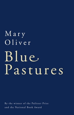 Blue Pastures 0156002159 Book Cover