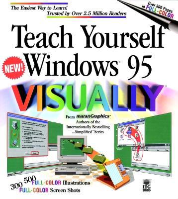 Teach Yourself Windows 95 VISUALLY (Idg's 3-D V... 0764560018 Book Cover