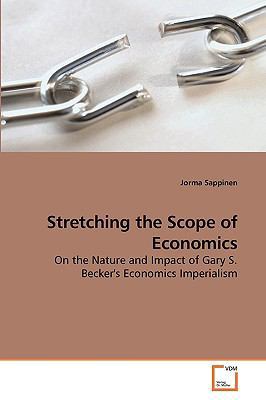 Stretching the Scope of Economics 3639231325 Book Cover