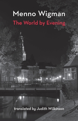 The World by Evening 1848616619 Book Cover