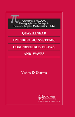 Quasilinear Hyperbolic Systems, Compressible Fl... 0367384159 Book Cover