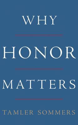 Why Honor Matters 1978643314 Book Cover