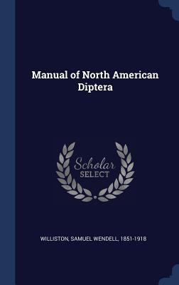 Manual of North American Diptera 1340253100 Book Cover