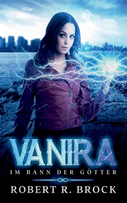 Vanira: Im Bann der Götter [German] 3740765704 Book Cover