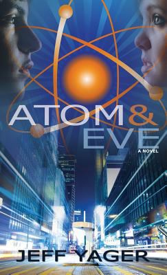 Atom and Eve 1938998367 Book Cover