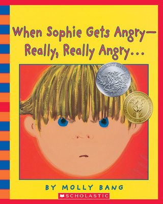 When Sophie Gets Angry - Really, Really Angry..... B007BC6JZ0 Book Cover