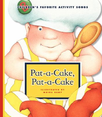 Pat-A-Cake, Pat-A-Cake 1602531943 Book Cover