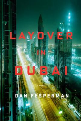 Layover in Dubai 0307268381 Book Cover