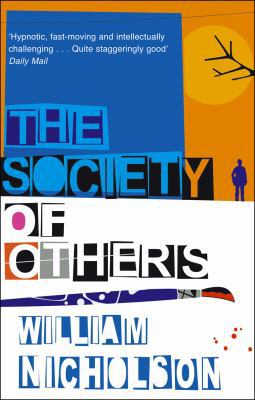 The Society of Others. William Nicholson 055277202X Book Cover