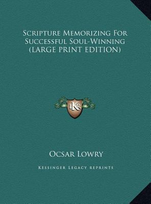 Scripture Memorizing for Successful Soul-Winning [Large Print] 1169936105 Book Cover