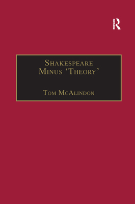 Shakespeare Minus 'Theory' 1138378887 Book Cover