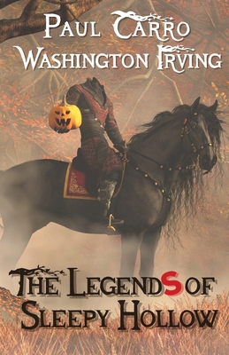 The Legends of Sleepy Hollow 1735070181 Book Cover