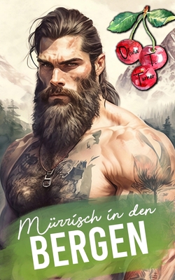 Mürrisch in den Bergen [German] B0CXVY5WFY Book Cover