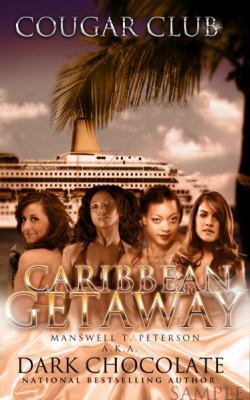 Cougar Club: Caribbean Get Away 0988435152 Book Cover