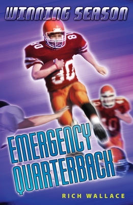Emergency Quarterback #5: Winning Season 0142406155 Book Cover