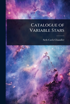 Catalogue of Variable Stars 1024094359 Book Cover