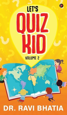 Let's Quiz Kid: Volume 2 B0DF34VKF5 Book Cover