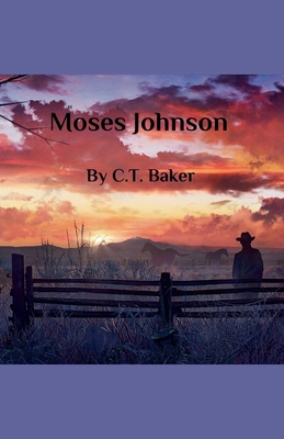 Moses Johnson B0D85P2BTN Book Cover