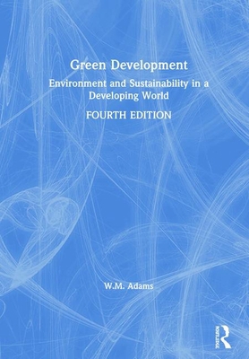 Green Development: Environment and Sustainabili... 0415820715 Book Cover