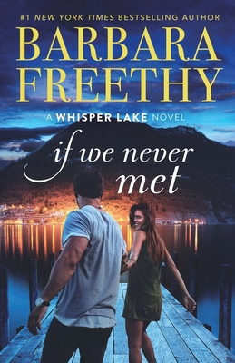 If We Never Met 1951656229 Book Cover