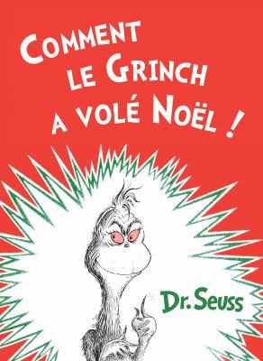 Comment Le Grinch a Volé Noël: The French Editi... [French] 1612432441 Book Cover