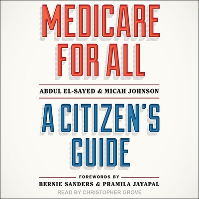 Medicare for All: A Citizen's Guide B09NF6S9YT Book Cover