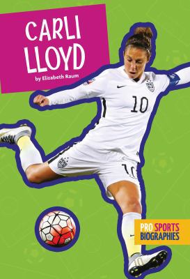 Carli Lloyd 1681521636 Book Cover