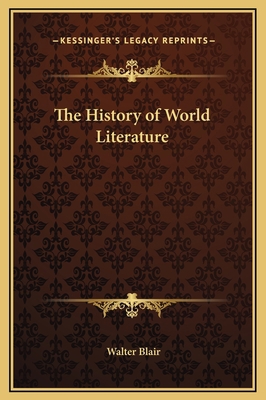 The History of World Literature 1169333125 Book Cover