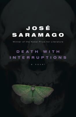 Death with Interruptions 0151012741 Book Cover