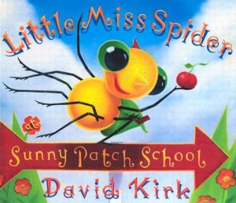 Little Miss Spider at Sunny Patch 0439543169 Book Cover