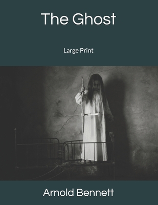 The Ghost: Large Print 1693181657 Book Cover