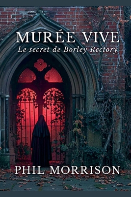 Murée Vive [French] B0GVGFXJNR Book Cover