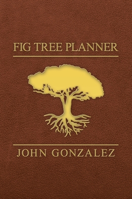 Fig Tree Planner 1664238662 Book Cover