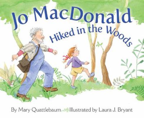 Jo MacDonald Hiked in the Woods 1584693347 Book Cover