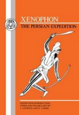 Xenophon: The Persian Expedition: Anabasis 0906515114 Book Cover