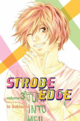 Strobe Edge, Vol. 3, 3 1421550709 Book Cover
