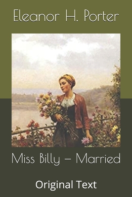 Miss Billy - Married: Original Text B0875ZMQHR Book Cover