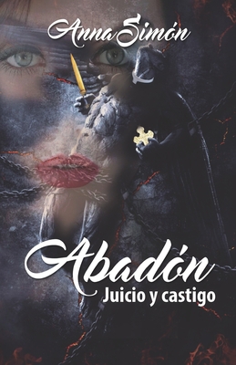 Abadón: Juicio y castigo [Spanish] 1091649561 Book Cover