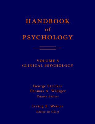 Handbook of Psychology, Volume 8: Clinical Psyc... 0471392634 Book Cover