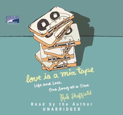 Love Is a Mix Tape (Lib)(CD) 1415931305 Book Cover