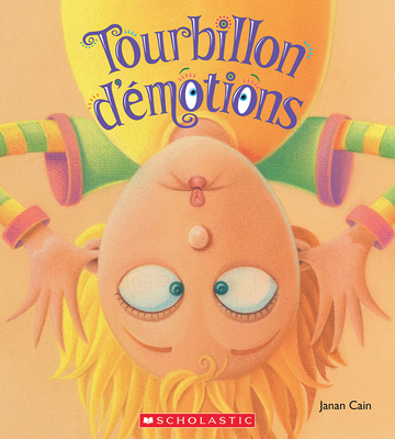 Tourbillon d'Émotions [French] 0545992354 Book Cover