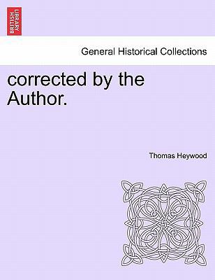 Corrected by the Author. 1241142084 Book Cover