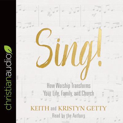 Sing!: Why and How We Should Worship 1683665600 Book Cover