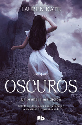 La Primera Maldición / Rapture [Spanish] 6073850166 Book Cover